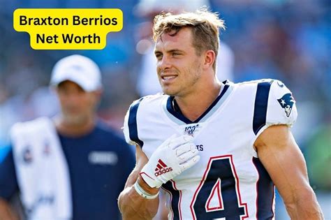 braxton berrios net worth 2024